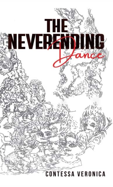 The Neverending Dance av Contessa Veronica
