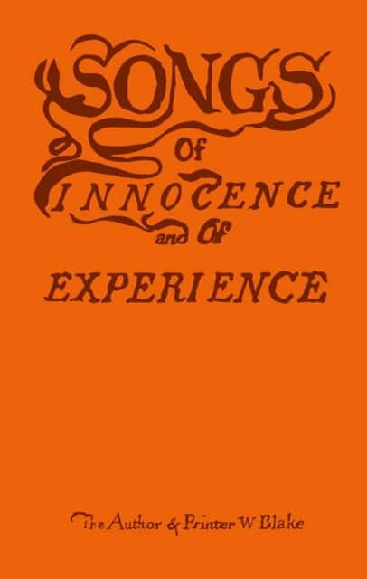 Blake's Songs of Innocence and Experience av William Blake