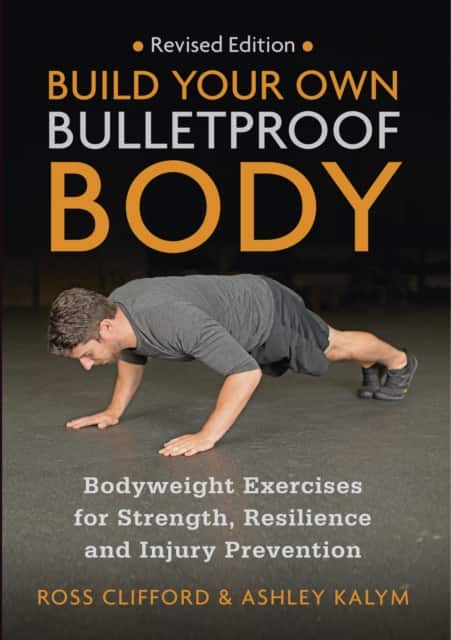 Build Your Own Bulletproof Body av Ross Clifford
