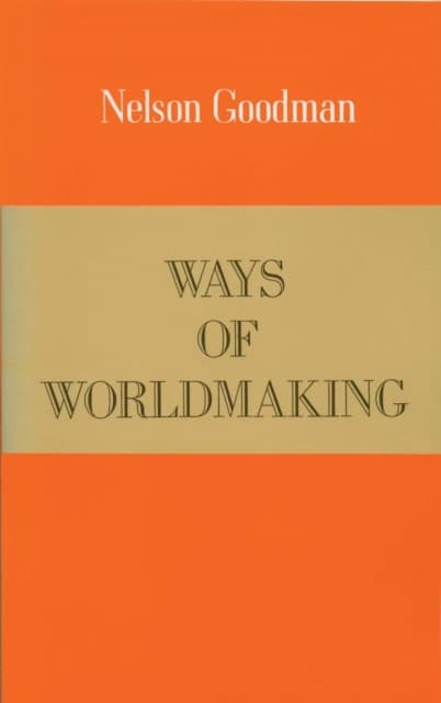 Ways of Worldmaking