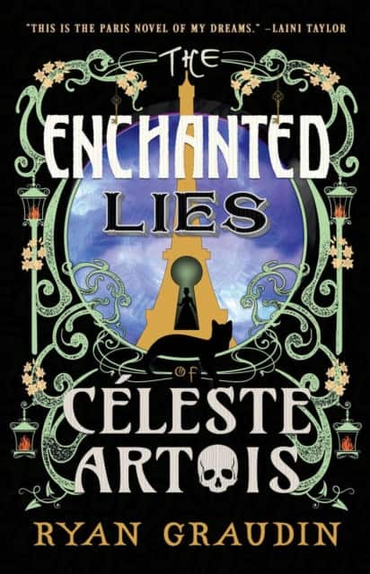 The Enchanted Lies of Céleste Artois av Ryan Graudin