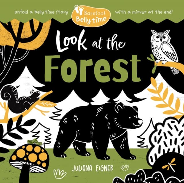 Barefoot Belly Time: Look at the Forest
