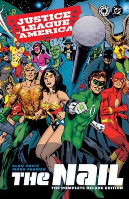 Justice League of America: The Nail: The Complete Deluxe Edition (2026 Edition) av Alan Davis