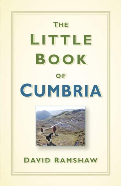 The Little Book of Cumbria av David Ramshaw