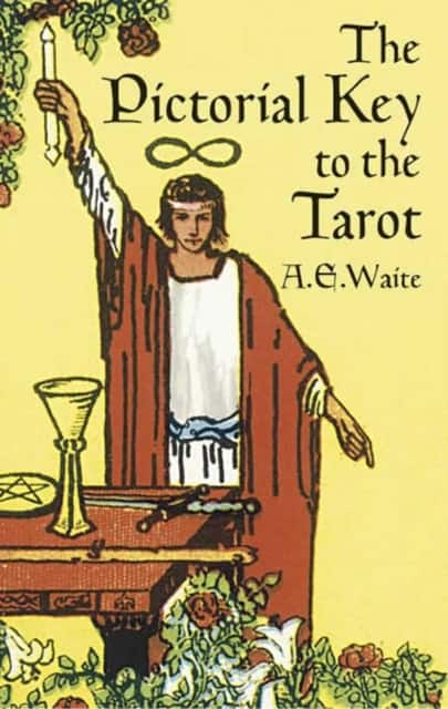 The Pictorial Key to the Tarot av A. E. Waite