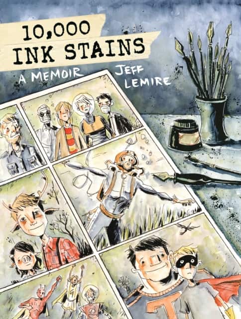 10,000 Ink Stains: A Memoir av Jeff Lemire