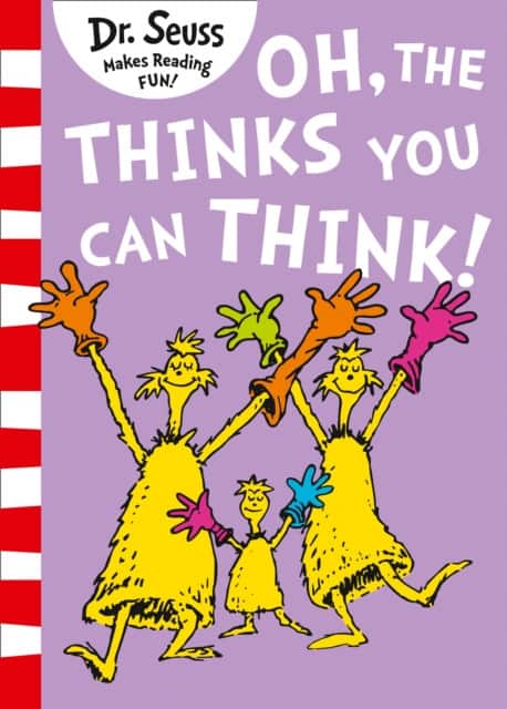 Oh, The Thinks You Can Think! av Dr Seuss