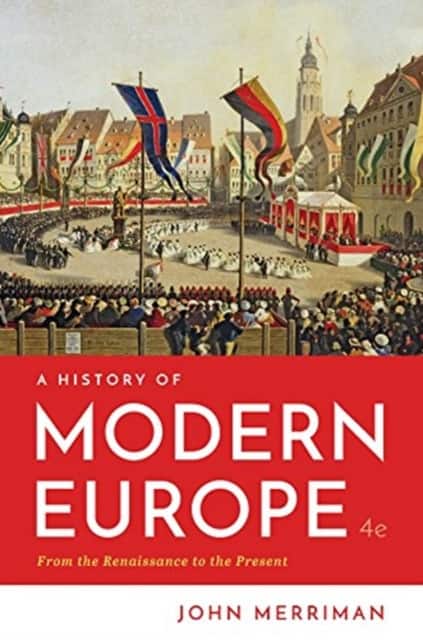 A History of Modern Europe av John Merriman