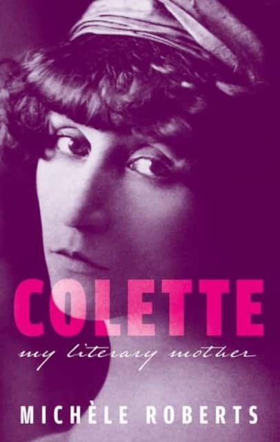 Colette av Michéle Roberts
