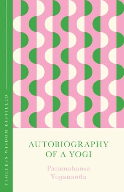 Autobiography of a Yogi av Paramahansa Yogananda
