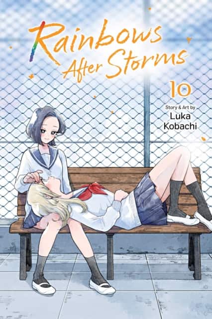 Rainbows After Storms, Vol. 10 av Luka Kobachi