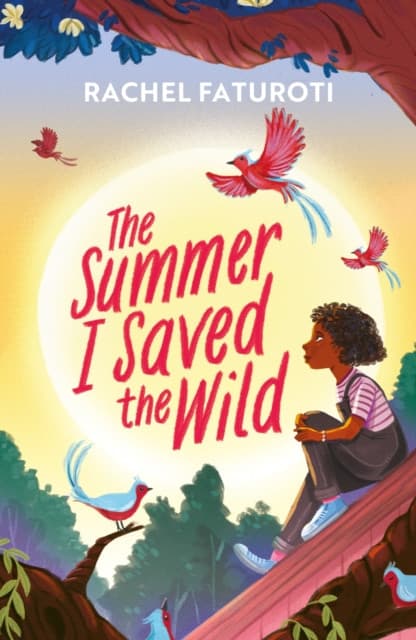 The Summer I Saved the Wild