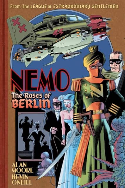 Nemo: Roses Of Berlin av Alan Moore