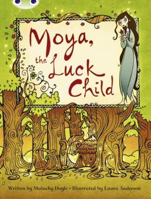 Bug Club Independent Fiction Year 3 Brown A Moya, the Luck Child av Malachy Doyle