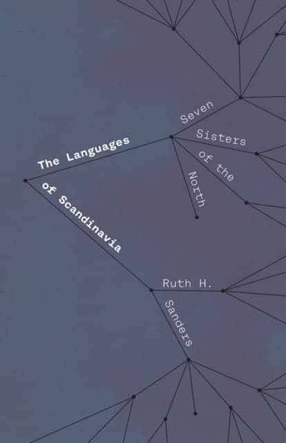 The Languages of Scandinavia – Seven Sisters of the North