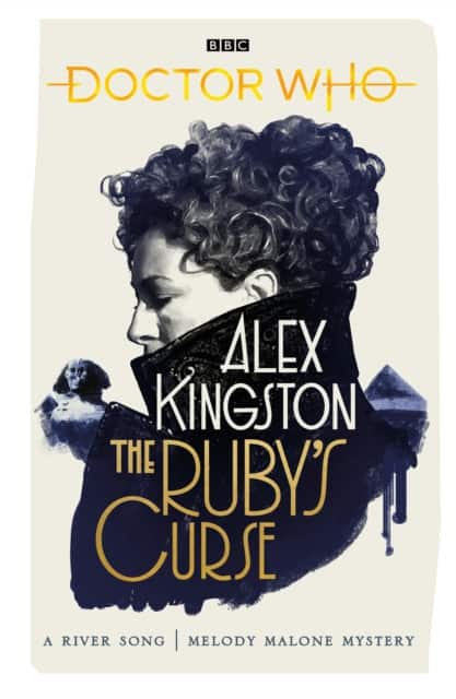 Doctor Who: The Ruby's Curse av Alex Kingston