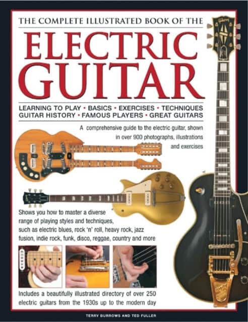 The Complete Illustrated Book of the Electric Guitar av Ted Fuller