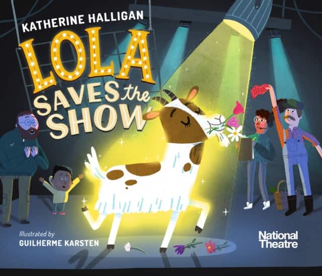 National Theatre: Lola Saves the Show av Katherine Halligan