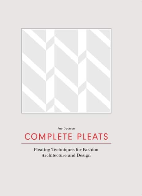 Complete Pleats av Paul Jackson