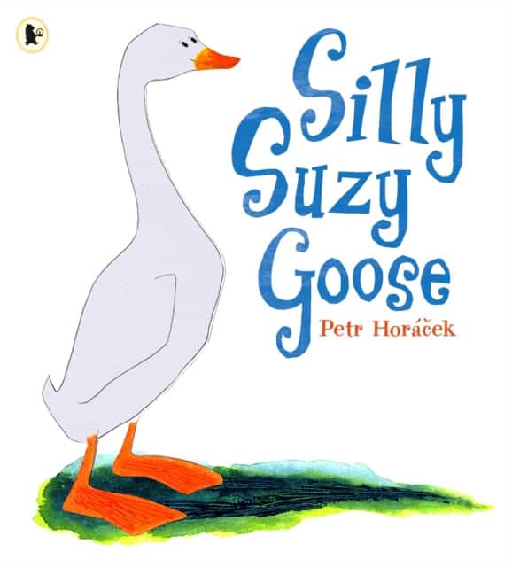 Silly Suzy Goose av Petr Horacek
