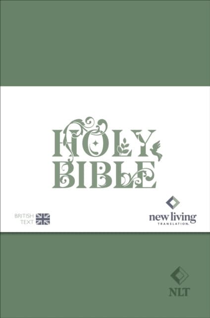 NLT Holy Bible – New Living Translation, British Text Version in Green Soft–tone Flexiback Binding