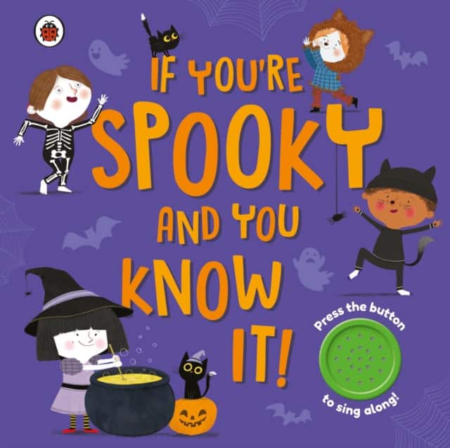 If You're Spooky and You Know It av Ladybird