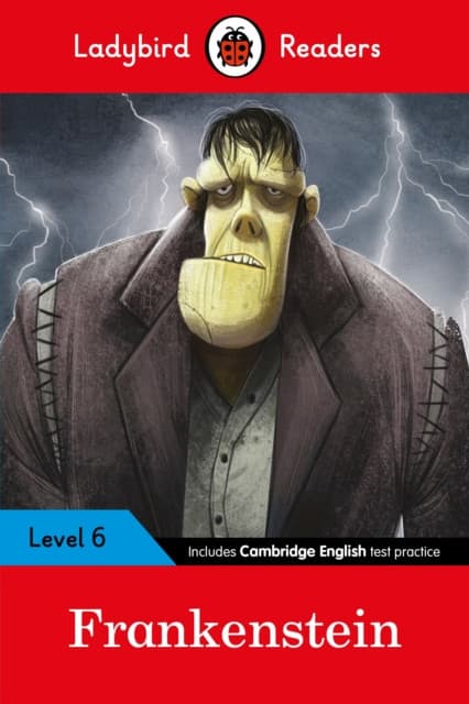 Ladybird Readers Level 6 Frankenstein