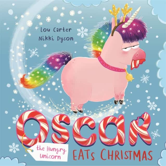 Oscar the Hungry Unicorn Eats Christmas av Lou Carter