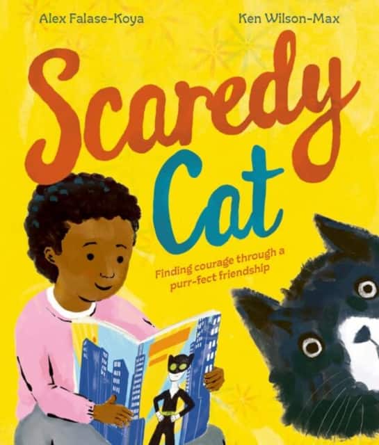 Scaredy Cat: An empowering picture book about finding courage through friendship av Alex Falase-Koya