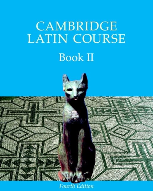 Cambridge Latin Course 4th Edition Book 2 Student's Book