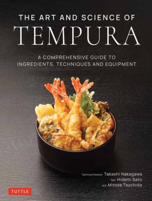 The Art and Science of Tempura