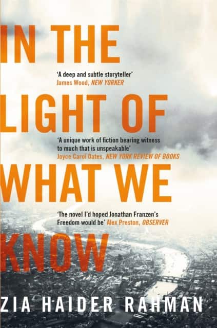 In the Light of What We Know av Zia Haider Rahman