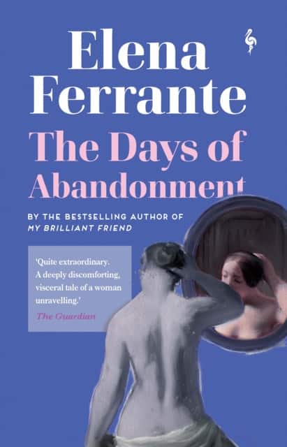 The Days of Abandonment av Elena Ferrante