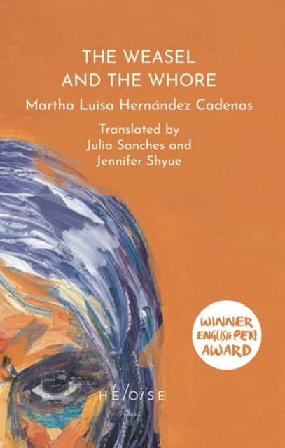 The Weasel and The Whore av Martha Luisa Hernández Cadenas