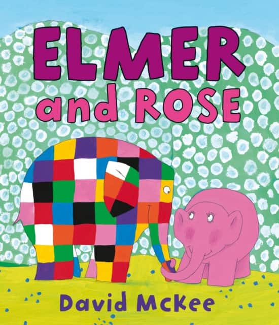Elmer and Rose av David McKee