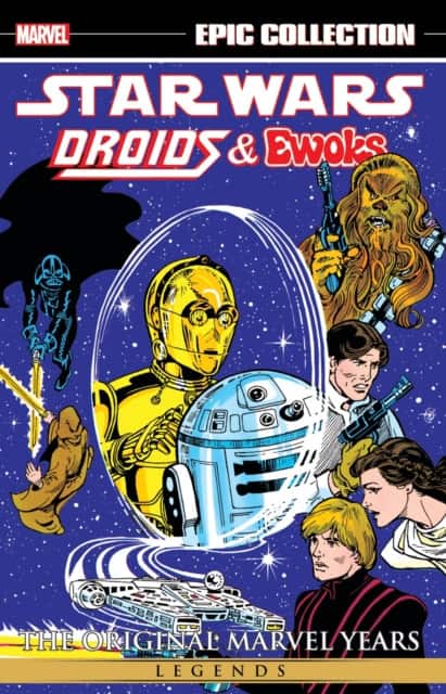 Star Wars Legends Epic Collection: The Original Marvel Years - Droids & Ewoks av David Manak