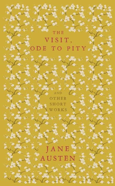 The Visit, Ode to Pity and Other Short Works av Jane Austen