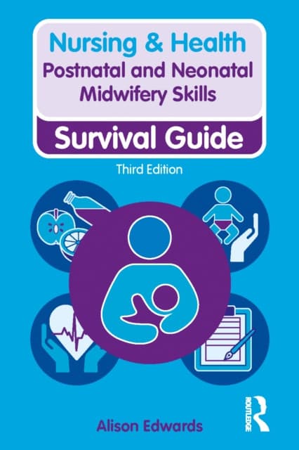 Postnatal and Neonatal Midwifery Skills