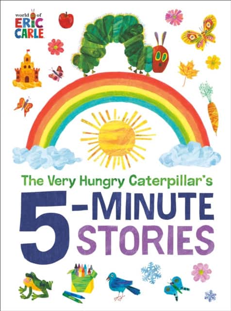 The Very Hungry Caterpillar's 5-Minute Stories av Eric Carle