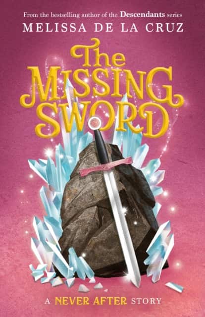 The Missing Sword av Melissa de la Cruz