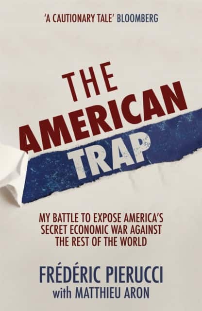 The American Trap av Frédéric Pierucci