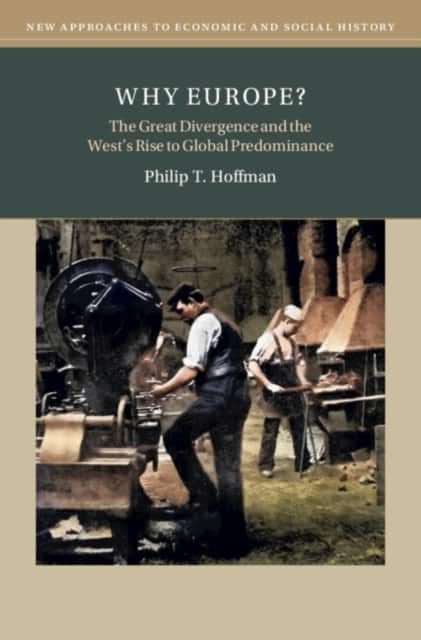 Why Europe? av Philip T. Hoffman