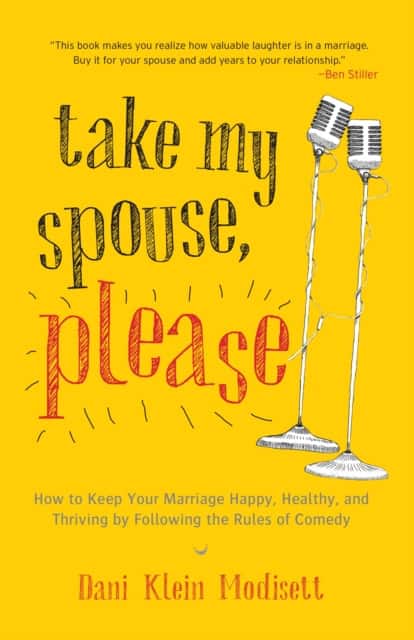 Take My Spouse, Please av Dani Klein Modisett
