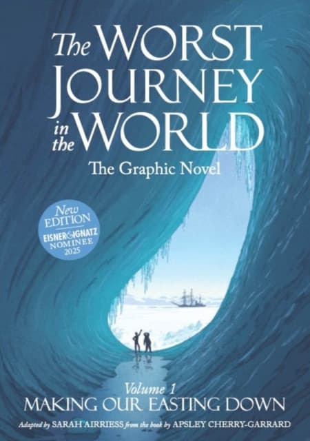 The Worst Journey in the World