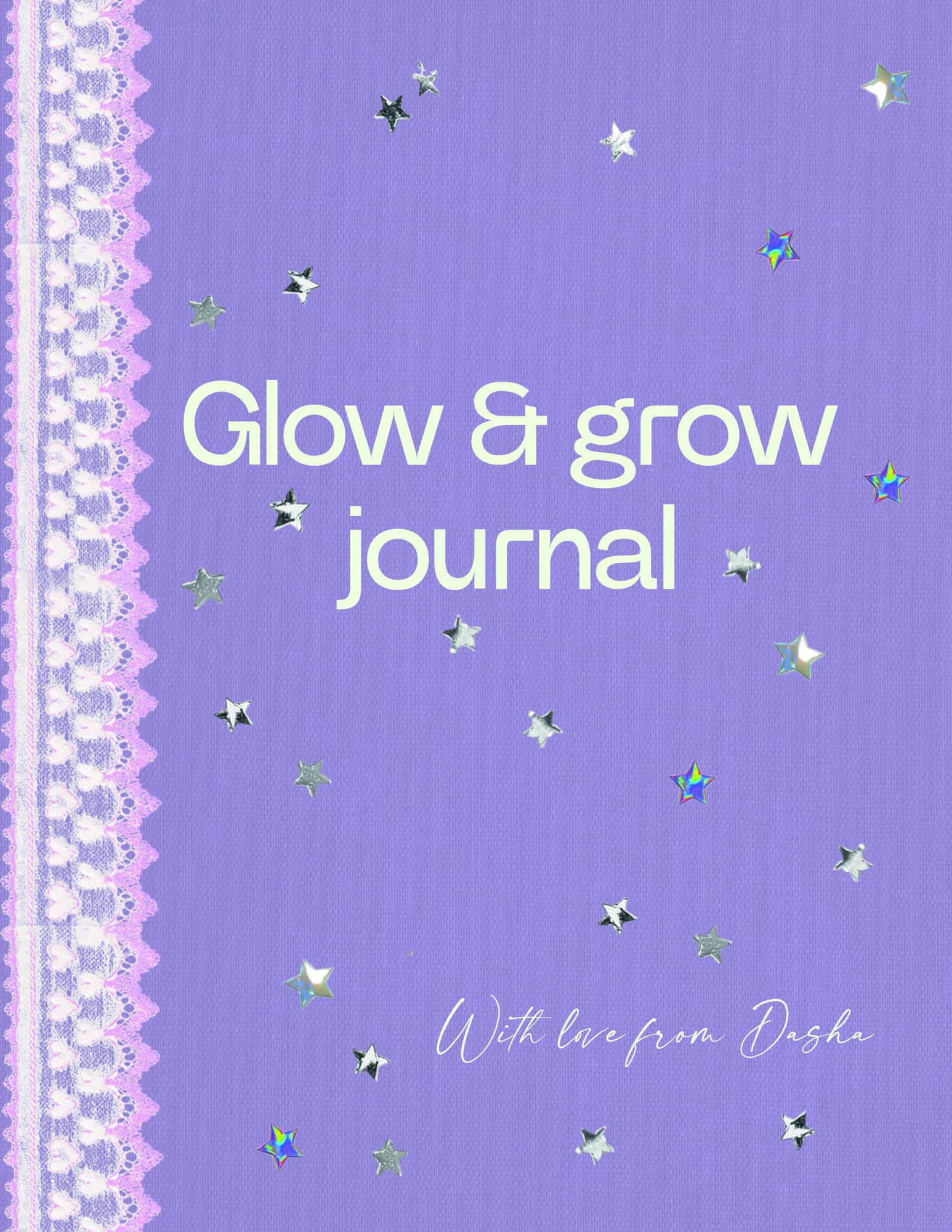 Glow and grow journal av Daria Garipova