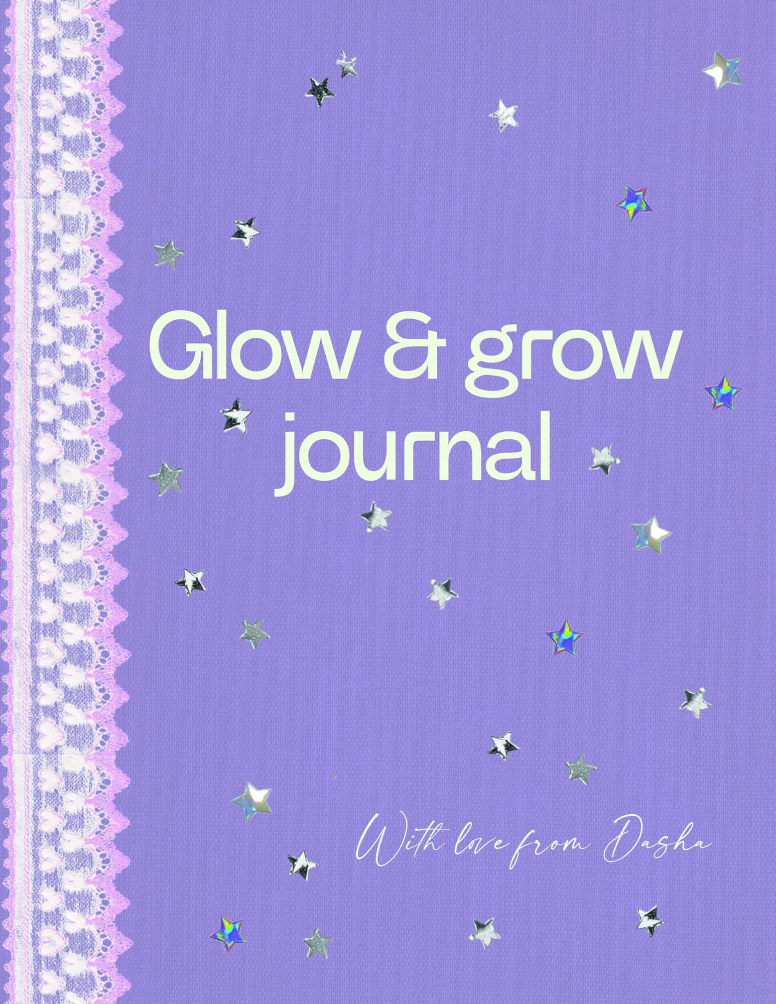 Glow and grow journal