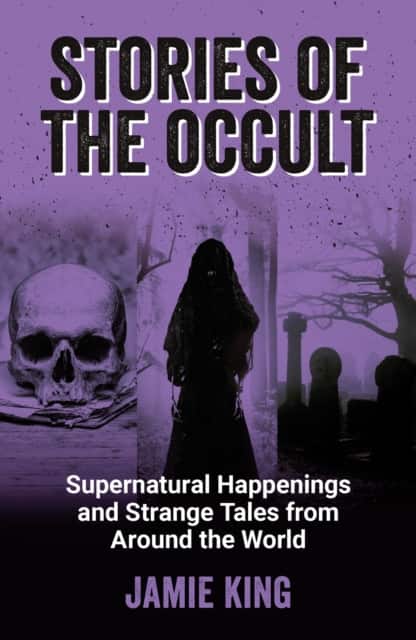 Stories of the Occult av Jamie King