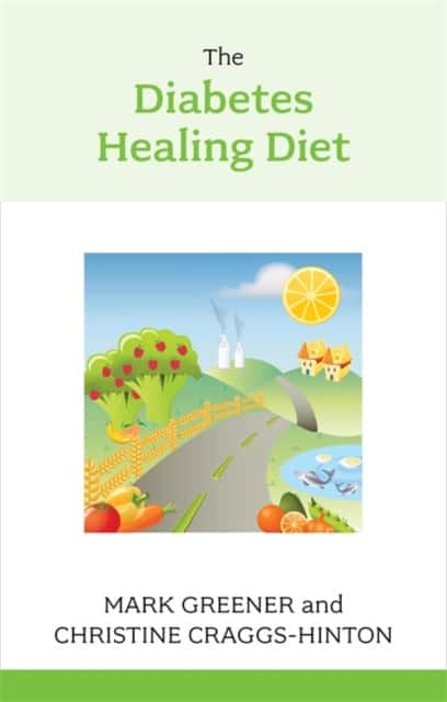 The Diabetes Healing Diet av Christine Craggs-Hinton