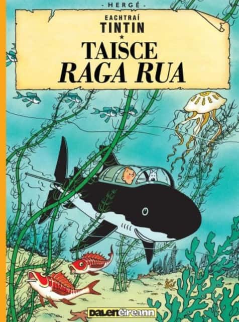 Tintin: Taisce Raga Rua (Tintin in Irish) av Hergé