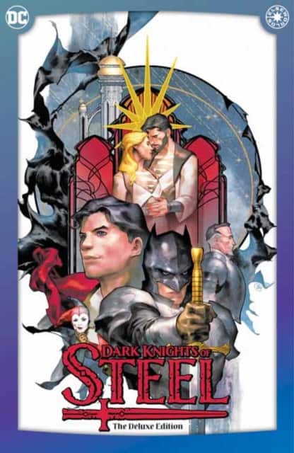 Dark Knights of Steel: The Deluxe Edition av Tom Taylor